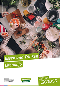 Titelbild der Broschüre "Essen ung Trinken - Elterninfo"