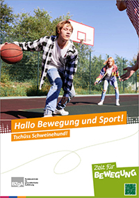 Titelbild Flyer „Hallo Bewegung und Sport! Tschüss, Schweinehund!“ Titelbild Flyer „Hallo Bewegung und Sport! Tschüss, Schweinehund!“